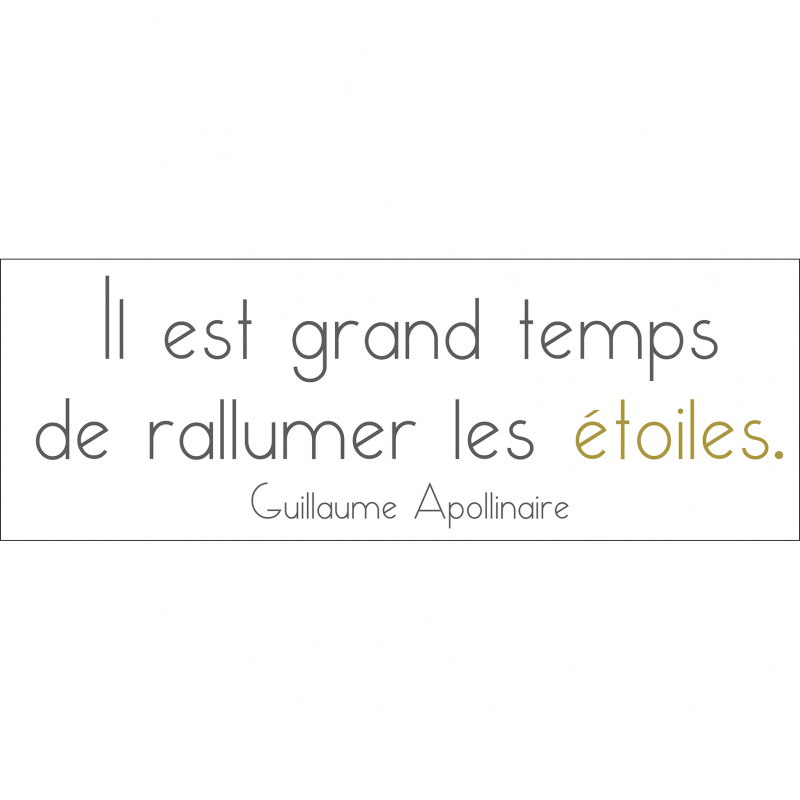 Sticker Citation Guillaume Apollinaire 68 X 24 Cm