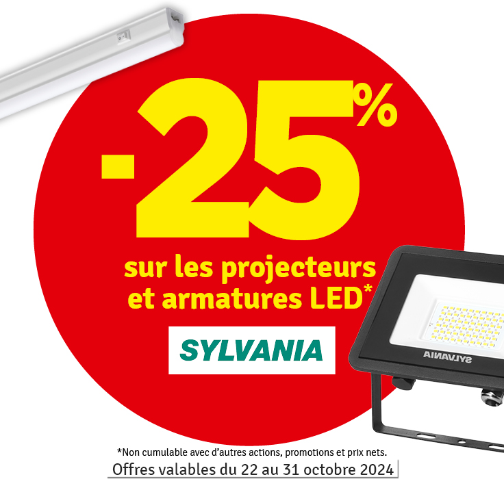 25 % sur les projecteurs et armatures LED SYLVANIA